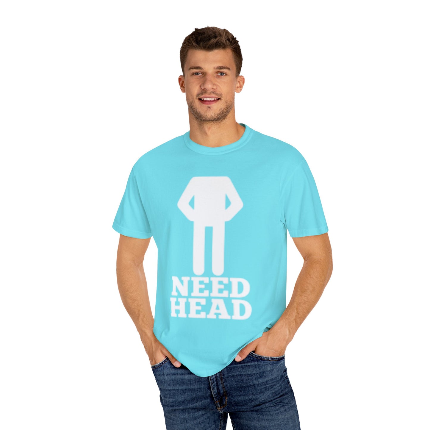 “Need Head” Funny Tee