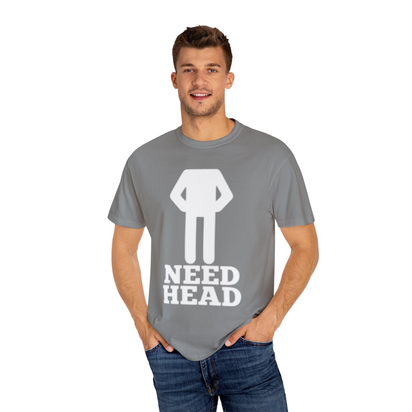 “Need Head” Funny Tee