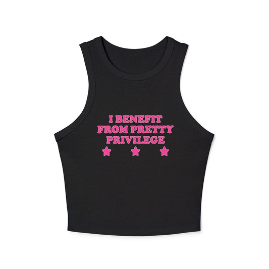 “I Benefit From Pretty Privilege” Funny Women’s Tank