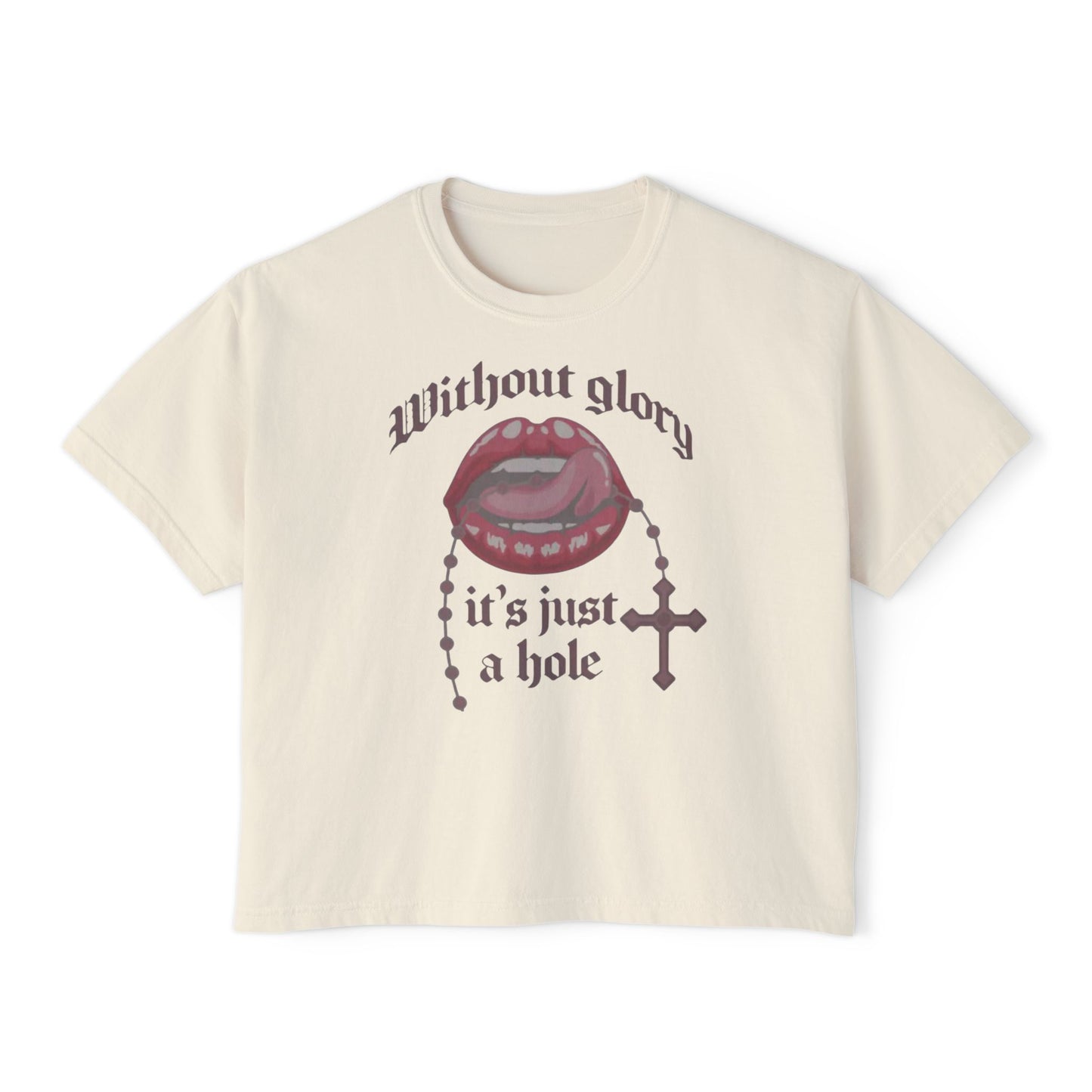 “Without Glory” Funny Cropped Tee