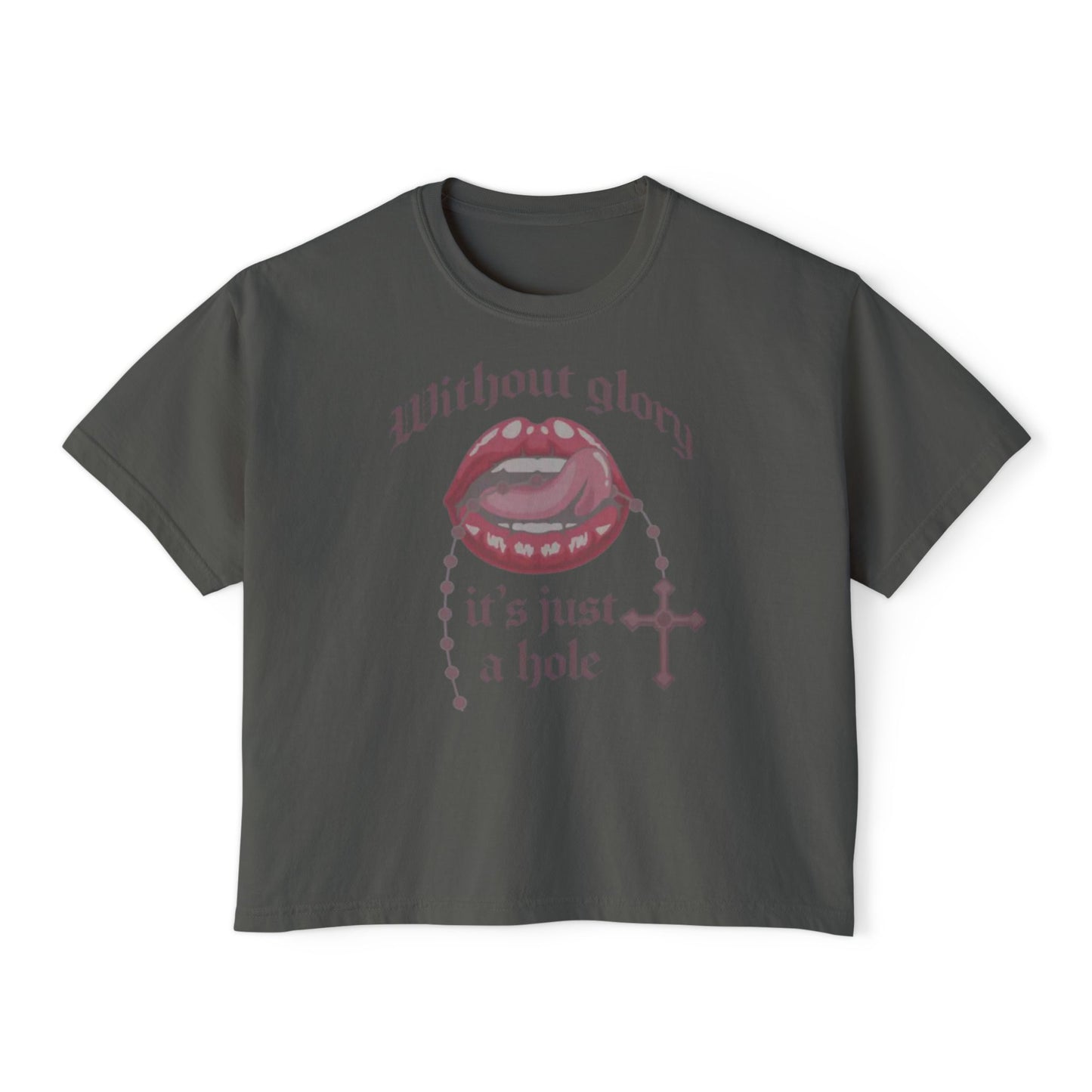 “Without Glory” Funny Cropped Tee