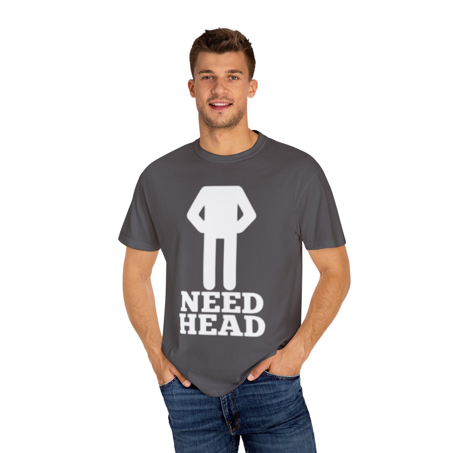 “Need Head” Funny Tee