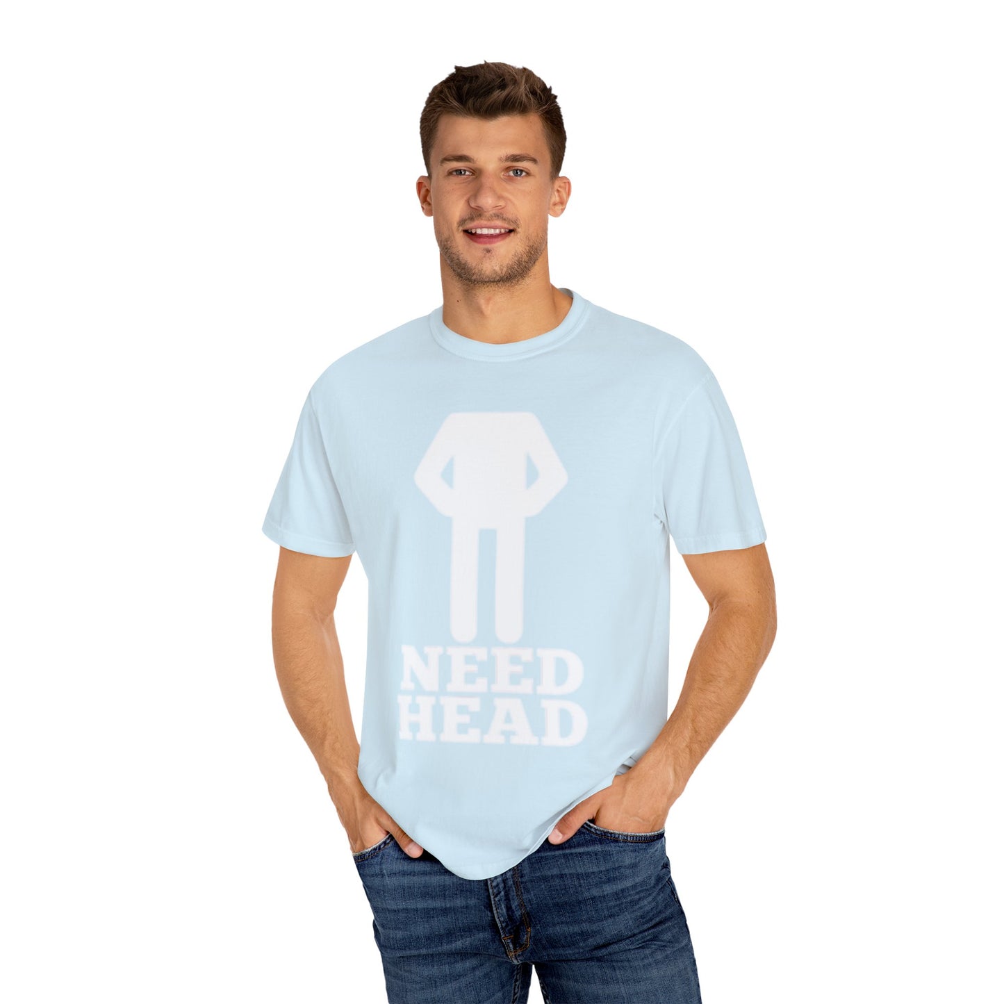 “Need Head” Funny Tee